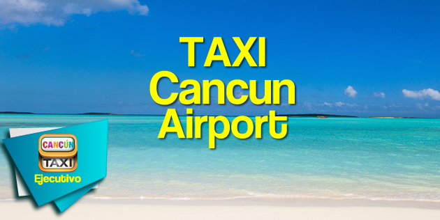 cost of a taxi from cancun airport to hotel zone