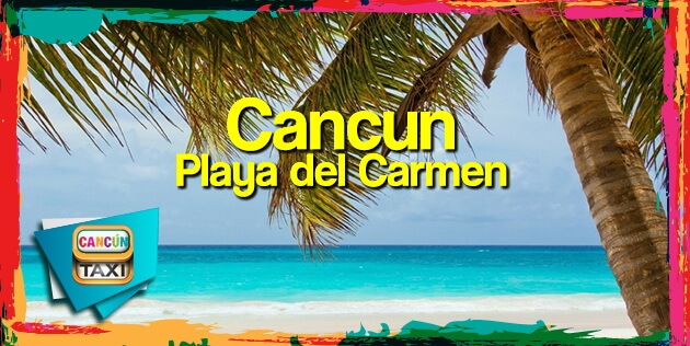 taxi service cancun to playa del carmen