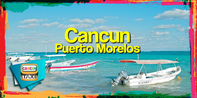 taxi cancun to puerto morelos